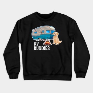 Labrador Dog Rv Buddies Pet Lovers Funny Camping Camper Crewneck Sweatshirt